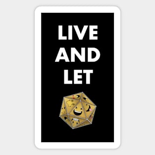 Live And Let Die II Magnet